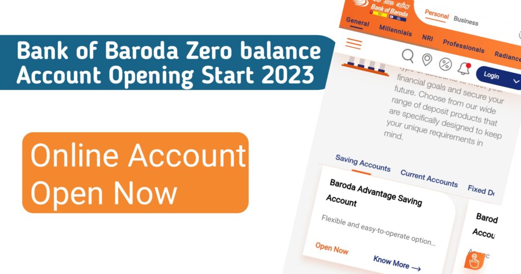 Bank of Baroda account opening, Bank of Baroda, Zero balance account opening Bank of Baroda,